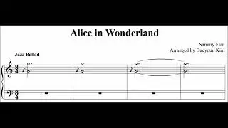 [Jazz Standard] Alice in Wonderland (sheet music)