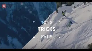 FWT19 TOP 5 TRICKS