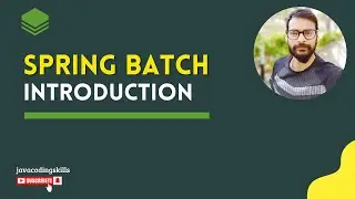 Spring Batch Introduction