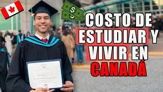 ¿Cuanto cuesta ESTUDIAR en CANADÁ?