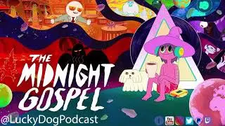 The Midnight Gospel Season 1 Episode 1 & 2 Review