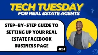 Step-by-Step Guide to Setting Up Your Facebook Business Page For Real Estate Success