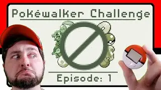 The Pokewalker Challenge Ep.1 Rules & Routes