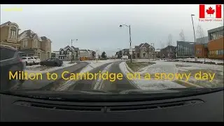 Winter Drive: Milton to Cambridge, Ontario, Canda | November 29 2023