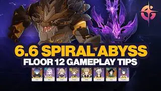 How to BEAT Abyss 6.6, Floor 12: Guide and Tips | Genshin Impact