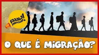 O que é MIGRAÇÃO? | GEOGRAFIA | Prof. Carlos André
