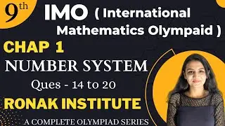 IMO | Class 9th | Chapter 1 Number System |  Maths Olympiad | In Hindi | Question 14 to 20 | Part 2