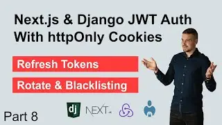 Next.js & Django JWT Auth with httpOnly Cookies - Part 8