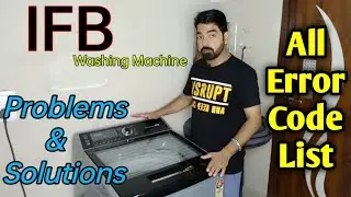 Error Codes For IFB Washing Machine | Problem And Solutions