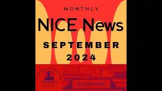 Podcast - NICE News - September 2024