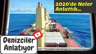 Denizciler Anlatıyor | 2020'de Neler Anlattık...