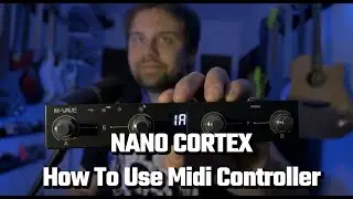 How To Use Midi With Nano Cortex (45$ Midi Controller)