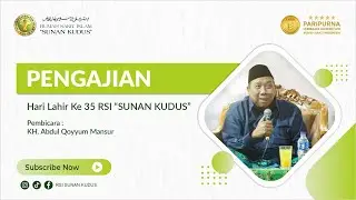 PENGAJIAN DAN ISTIGHOSAH HARI LAHIR KE 35 RSI “SUNAN KUDUS”