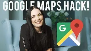 Google Maps Travel Hack!! Plan your trips easily