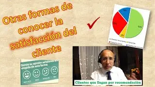 🔍 Otras formas de conocer la satisfacción del cliente 🤩