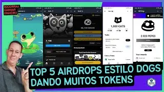 Top 5 Airdrops Estilo Dogs Dando Muitos ToKens