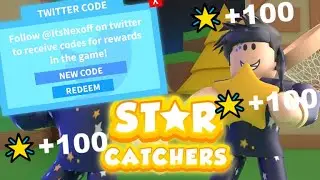 🌟NEW CODE🌟 | Star Catchers | Roblox
