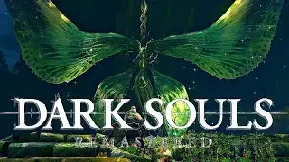 ПОДРЕЖЕМ БАБОЧКЕ КРЫЛЬЯ - Dark Souls Remastered Стрим №4
