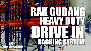 DRIVE IN RACKING SYSTEM - RAJARAK