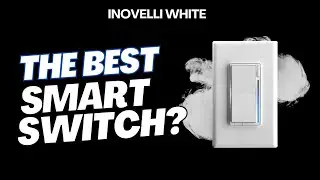 The Matter Smart Switch That Finally Gets It Right? | Inovelli White Review
