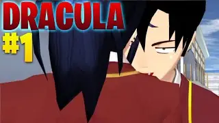 DRACULA - DRAMA SAKURA SCHOOL SIMULATOR