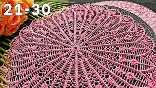Crochet doily, Gloria, 21-30