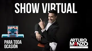 Show 100% virtual - Arturo Manzo