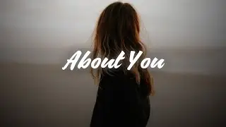 Jessie Murph - About You (Lyrics)