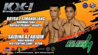 BOYGO T SIMANULLANG VS SAIDINA AZ ABIDIN K1 RULES 59 KG KX 1 SERIES #4