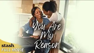 You Are My Reason | LGBTQ Drama | Full Movie | Mother Daughter