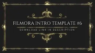 Wondershare Filmora Intro Template 6 Free Download