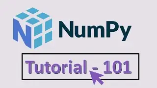 Numpy (Numerical Python) for Beginners Course