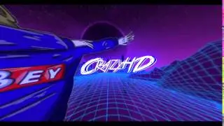 CrazyHD New Outro