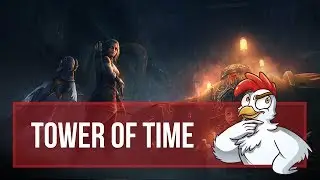 Tower of Time ~ Launch Gameplay