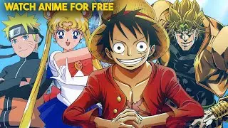 How to Watch Anime for Free on 2024