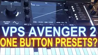 My though on One Button Presets in VPS Avenger 2
