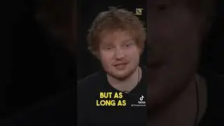Ed Sheeran getting rid of dirty water made him star!