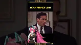Layla PERFECT ULTI !! 