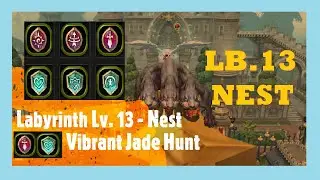 Vibrant Jade Farm - Labyrinth Lv. 13 - LB-13 - 7 runs? - Nest Drop | Dragon Nest SEA