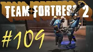 Шпионский трибунал | Team Fortress 2 #109