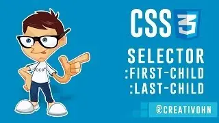 CSS3: Selector :first-child & :last-child