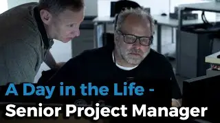 A Day in the Life: Senior Project Manager
