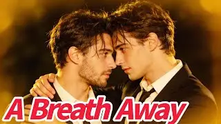 A Breath Away | Eller got flash-married to a billionaire he had never met #kalos #bldrama