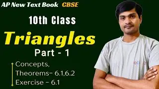 Triangles Part - 1 I 10th Class I AP New Syllabus/CBSE I Concepts & Exercise - 6.1 I Ramesh Sir