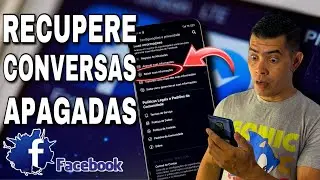 COMO RECUPERAR CONVERSAS APAGADAS DO FACEBOOK/ RECUPERE TUDO QUE FOI APAGADO DO SEU FACEBOOK.