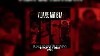 MC Joãozinho VT e MC Tuto - Vida de Artista Deejhay RB