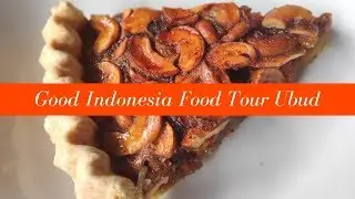 Eating our way through Ubud with Good Indonesia Food tour