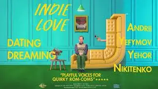 Rom-Com Movie Music - Gothic Storm - 'INDIE LOVE - Playful Voices for Artful Rom-Coms' (Teaser)