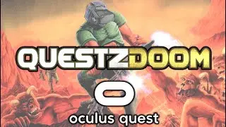 QuestZDoom Oculus Quest Gameplay and Tutorial. Installation and Modding guide for Oculus Quest Doom