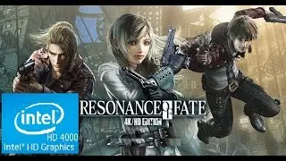 Resonance of Fate 4K/HD Edition | Intel HD 4000 | Low Spec PC | First 12 Minutes